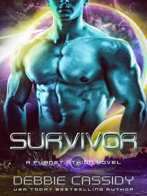 Title details for Survivor by Debbie Cassidy - Available
